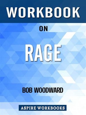 cover image of Workbook on Rage by Bob Woodward --Summary Study Guide